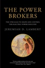 Cover: The Power Brokers - MIT Press