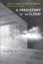 Cover: A Prehistory of the Cloud - MIT Press