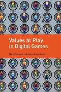 Cover: Values at Play in Digital Games - MIT Press