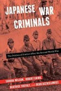 Cover: Japanese War Criminals - Columbia University Press