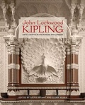 Cover: John Lockwood Kipling - Yale University Press