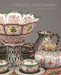 Cover: Coffee, Tea, and Chocolate - Yale University Press