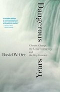 Cover: Dangerous Years - Yale University Press