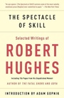 Cover: The Spectacle of Skill - Random House Inc