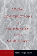 Cover: Social Constructions of Nationalism in the Middle East - State University of New York Press