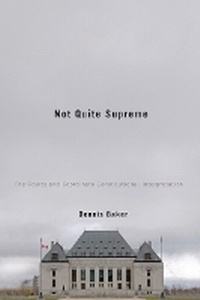 Enlarge image Cover: Not Quite Supreme - McGill-Queen's University Press