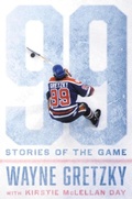 Cover: 99: Stories of the Game - G P Putnam's Sons