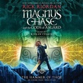 Cover: Magnus Chase and the Gods of Asgard, Book Two: The Hammer of Thor - Listening Library