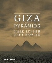 Enlarge image Cover: Giza and the Pyramids - Thames & Hudson Ltd