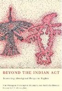 Cover: Beyond the Indian Act - McGill-Queen's University Press
