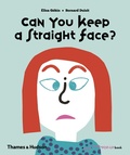 Cover: Can You Keep a Straight Face? - Thames & Hudson Ltd