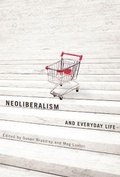 Cover: Neoliberalism and Everyday Life - McGill-Queen's University Press