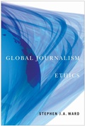 Cover: Global Journalism Ethics - McGill-Queen's University Press
