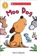 Cover: Moo Dog - Scholastic US