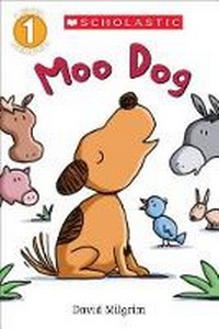 Enlarge image Cover: Moo Dog - Scholastic US