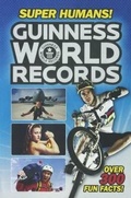 Cover: Guinness World Records: Super Humans! - Turtleback Books