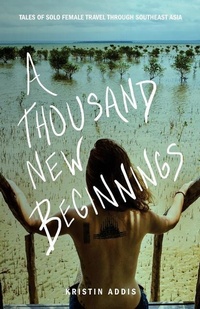 Enlarge image Cover: A Thousand New Beginnings - THOUGHT CATALOG BOOKS