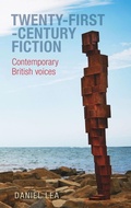 Cover: Twenty-First-Century Fiction - Manchester University Press