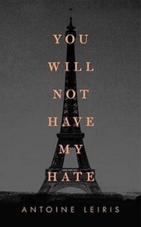 Enlarge image Cover: You Will Not Have My Hate - Penguin Press