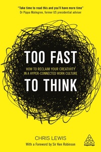 Enlarge image Cover: Too Fast to Think - Kogan Page Ltd