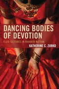 Cover: Dancing Bodies of Devotion - Lexington Books