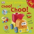 Cover: Noisy Peekaboo! Choo! Choo! - DK Publishing (Dorling Kindersley)