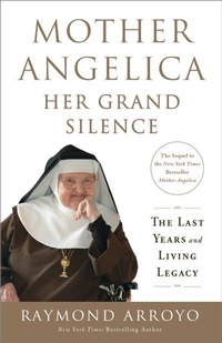 Abbildung von: Mother Angelica: Her Grand Silence - Image