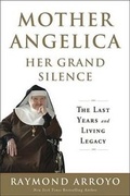 Cover: Mother Angelica Her Grand Silence - Image