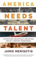 Cover: America Needs Talent - RosettaBooks
