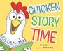 Cover: Chicken Story Time - Dial Books