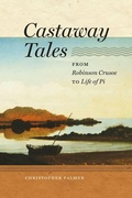 Cover: Castaway Tales - Wesleyan University Press