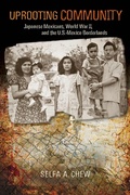 Cover: Uprooting Community - University of Arizona Press
