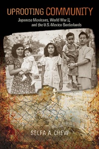 Enlarge image Cover: Uprooting Community - University of Arizona Press