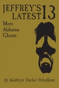 Enlarge image Cover: Jeffrey's Latest 13 - The University of Alabama Press