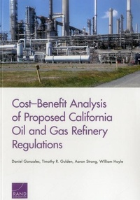 Abbildung von: Cost-Benefit Analysis of Proposed California Oil and Gas Refinery Regulations - RAND