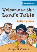 Cover: Welcome to the Lord's Table activity book - BRF (The Bible Reading Fellowship)