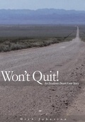 Cover: Wont Quit! An Escalante Desert Love Story - Southern Utah University Press