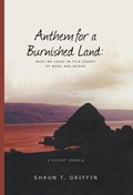 Cover: Anthem For a Burnished Land - Southern Utah University Press