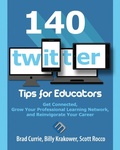 Cover: 140 Twitter Tips for Educators - Dave Burgess Consulting, Inc.