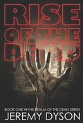 Cover: Rise of the Dead - Jeremy Dyson