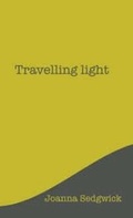 Cover: Travelling Light - Otley Word Feast Press