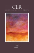 Cover: Clackamas Literary Review XX - CLACKAMAS LITERARY REVIEW