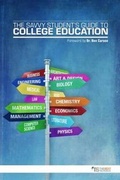 Cover: The Savvy Student's Guide to College Education - Education Axis