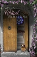 Cover: Return to the Chapel of Eternal Love - Casandras