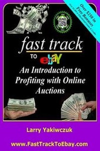 Enlarge image Cover: Fast Track To eBay - Buckaru Publishing