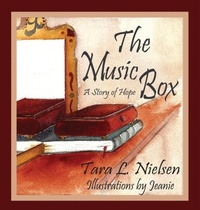 Enlarge image Cover: The Music Box - Tara L Nielsen