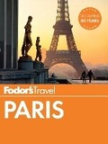 Cover: Fodor's Paris - Fodor's Travel Publications Inc.,U.S.