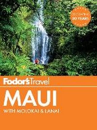 Abbildung von: Fodor's Maui - Fodor's Travel Publications Inc.,U.S.