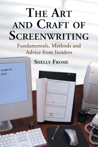 Abbildung von: The Art and Craft of Screenwriting - McFarland & Co Inc