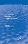 Cover: The William Makepeace Thackeray Library - Routledge